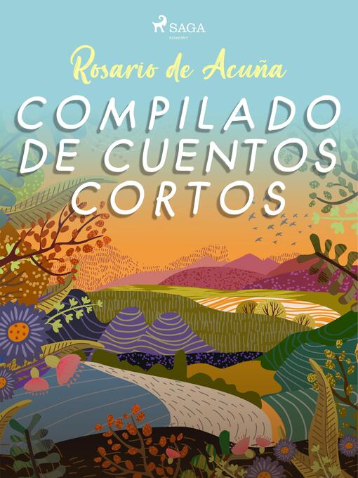 Title details for Compilado de cuentos cortos by Rosario de Acuña - Available